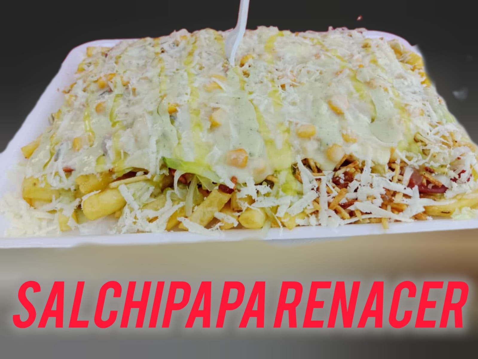 Salchipapa Renacer